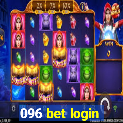 096 bet login